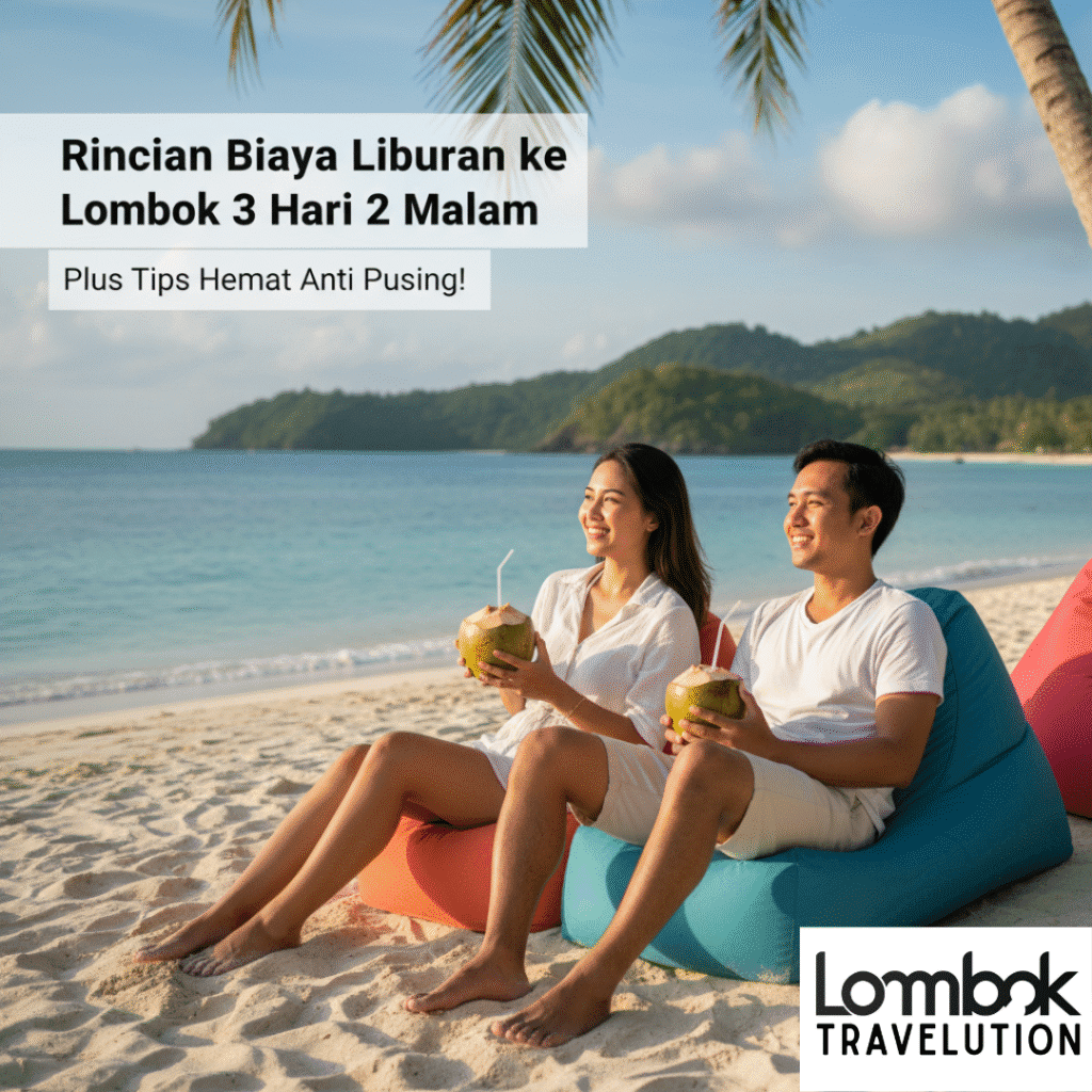 Biaya akomodasi hotel bintang 3 di Lombok untuk paket 3 hari 2 malam