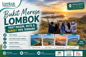 Panorama Bukit Merese Lombok saat matahari terbenam dengan wisatawan menikmati pemandangan perbukitan dan garis pantai indah bersama Lombok Travelution.