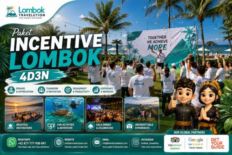Paket incentive Lombok 4D3N untuk perusahaan dengan team building, aktivitas wisata, gala dinner, dan pengalaman berkesan