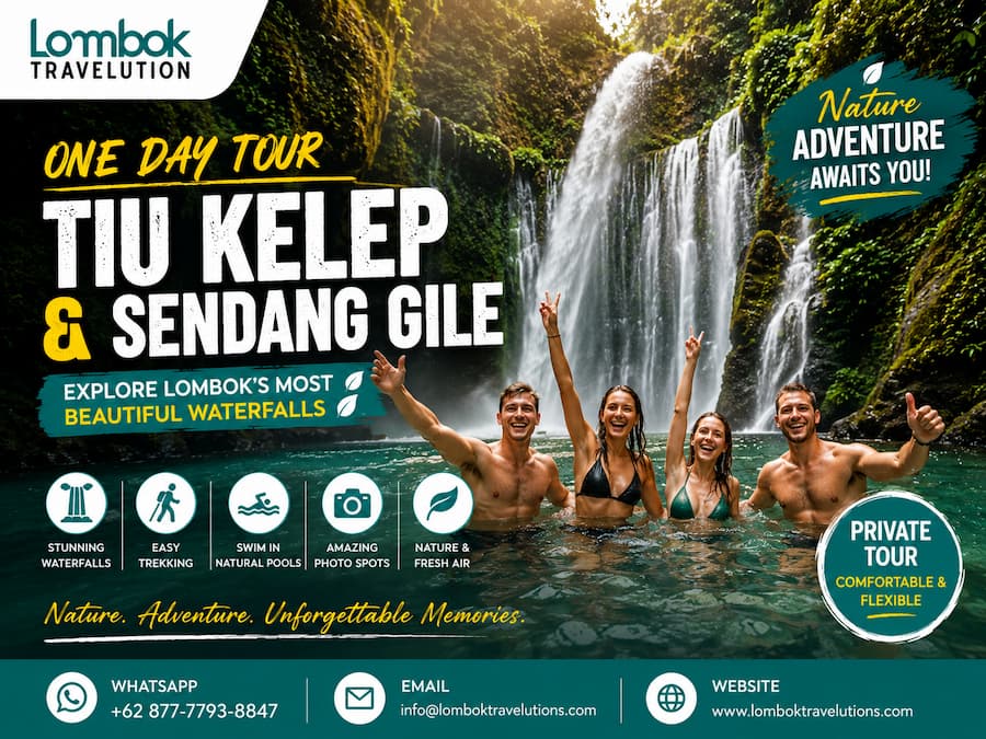 One Day Tour Tiu Kelep & Sendang Gile Waterfall in Lombok featuring beautiful tropical waterfalls and happy travelers enjoying a private nature adventure.