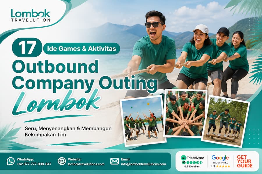 17 ide games dan aktivitas outbound company outing di Lombok untuk team building perusahaan dengan suasana pantai dan permainan seru