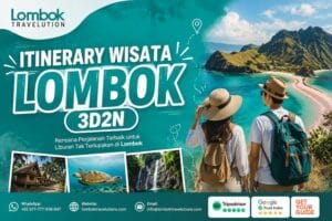 Itinerary wisata Lombok 3D2N bersama Lombok Travelution menampilkan destinasi terbaik seperti Pantai Pink, Bukit Merese, desa adat, air terjun, dan wisata alam Lombok.