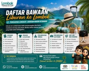 Daftar bawaan liburan ke Lombok dengan perlengkapan pakaian, dokumen, elektronik, dan kebutuhan pribadi