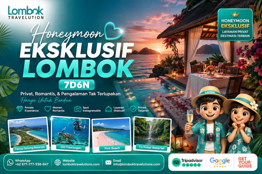 Honeymoon eksklusif Lombok 7D6N dengan villa romantis, kolam pribadi dan pemandangan laut
