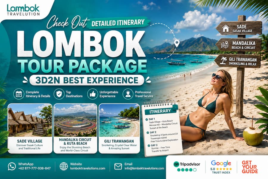 Lombok 3D2N tour package detailed itinerary featuring Sade Village, Mandalika, and Gili Trawangan