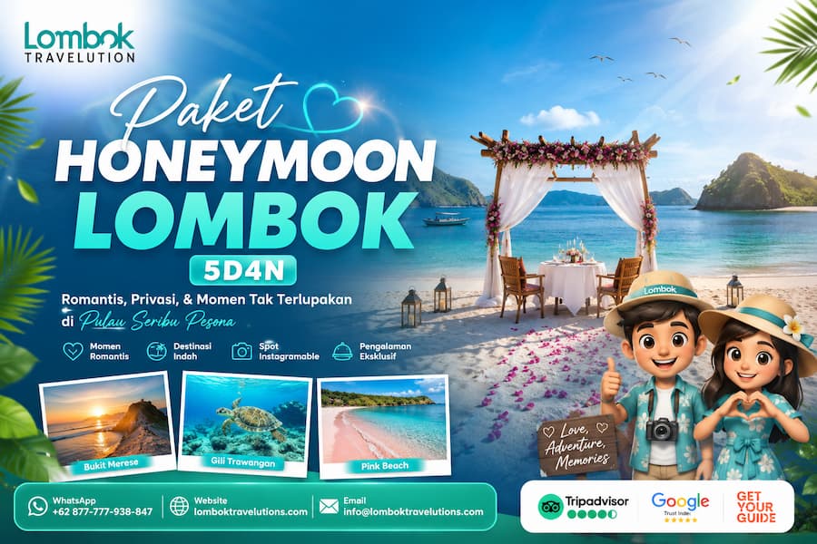 Paket honeymoon Lombok 5D4N dengan suasana pantai romantis dan destinasi wisata