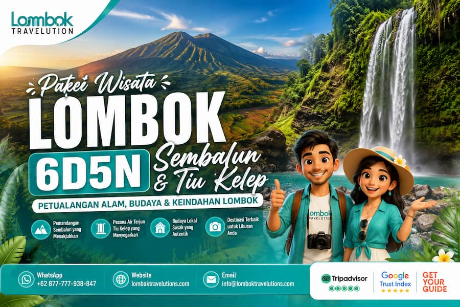 Paket Wisata Lombok 6 Hari 5 Malam mengunjungi Sembalun dan Air Terjun Tiu Kelep dengan panorama Gunung Rinjani serta wisata alam terbaik di Lombok.