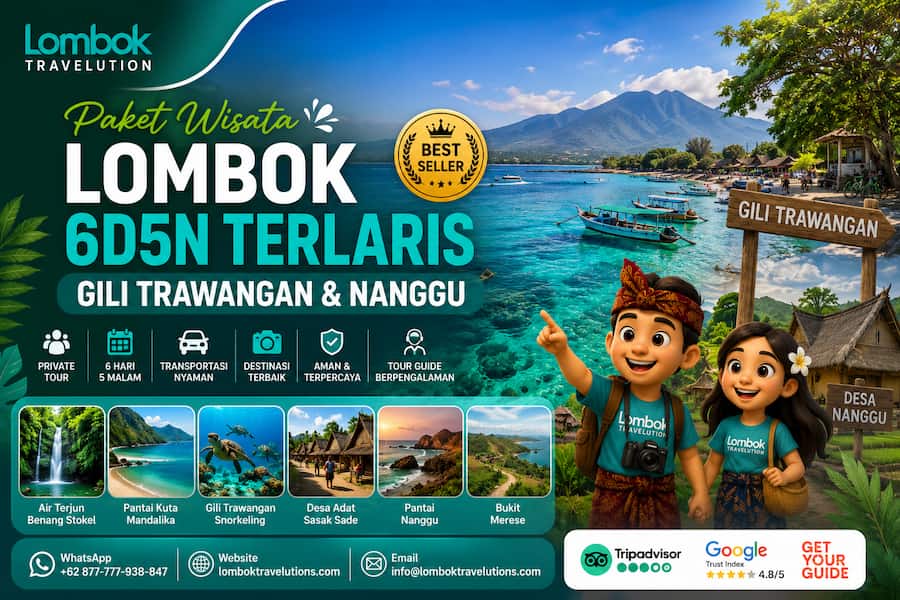 Paket Wisata Lombok 6D5N Terlaris Gili Trawangan & Gili Nanggu dengan private tour, snorkeling, Pantai Kuta Mandalika, Desa Adat Sasak Sade, Bukit Merese, dan Air Terjun Benang Stokel.