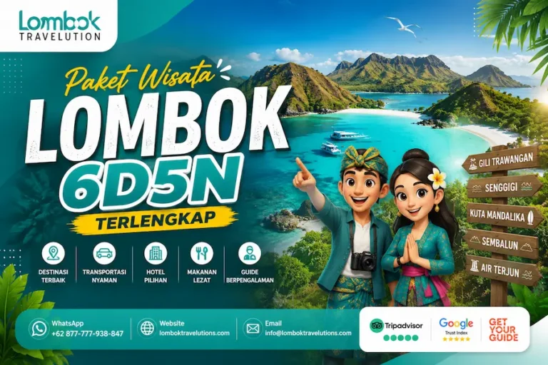 Paket Wisata Lombok 6D5N Terlengkap dari Lombok Travelution dengan destinasi Gili Trawangan, Senggigi, Mandalika, Sembalun, dan air terjun Lombok.