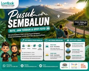 Pusuk Sembalun Lombok dengan rute perjalanan, jam terbaik berkunjung, dan spot foto menarik