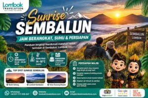 Sunrise Sembalun Lombok dengan informasi jam berangkat, suhu pagi, spot sunrise, dan persiapan