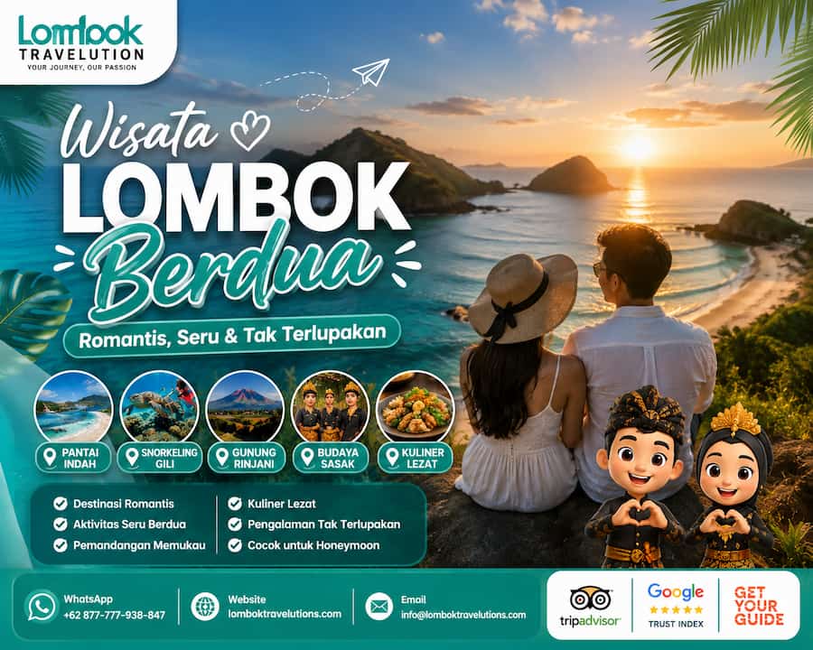 Wisata Lombok berdua dengan destinasi pantai romantis, snorkeling, budaya Sasak, dan Gunung Rinjani
