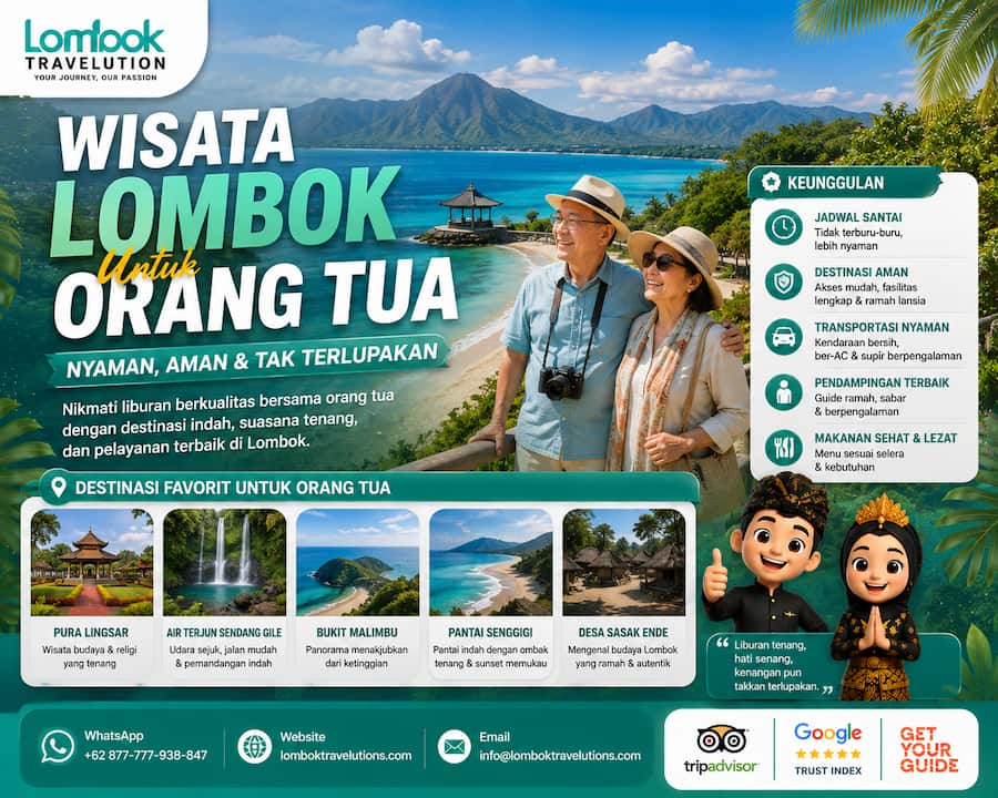 Wisata Lombok untuk orang tua dengan destinasi nyaman, aman, dan ramah lansia