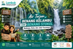 Air Terjun Benang Kelambu dan Benang Stokel Lombok dengan perbedaan rute dan jalur turun