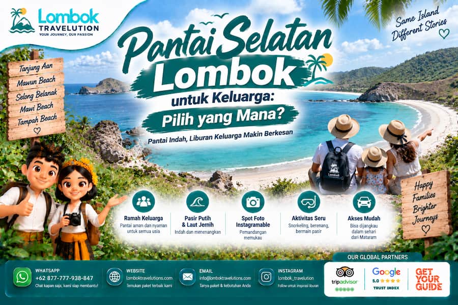 Pantai Selatan Lombok untuk keluarga dengan pasir putih, laut jernih, dan aktivitas wisata yang ramah keluarga