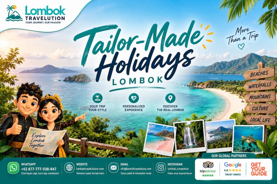 Tailor-made holidays in Lombok with a personalized itinerary designed around travelers’ interests and needs